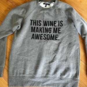 Brunette the label This wine is making me awesome sweater